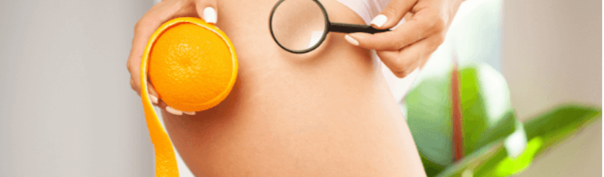 Cellulite - Boutique Esthétique Martine Grenier